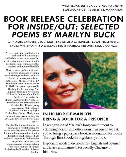 NYC people!!  Marilyn Buck poetry book release party: Wed, June 27, Bluestockings Books